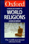 The Concise Oxford Dictionary of World Religions (Oxford Quick Reference)