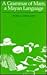 A Grammar of Mam, a Mayan Language