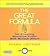 The Great Formula: The Great Formula for Creating Maximum Profit with Minimal Effort