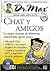 Chat y Amigos, con CD-ROM: ...