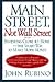 Main Street, Not Wall Street: Investing Close To Home--the Smart Way To Make More Money