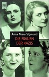 Die Frauen der Nazis. (Paperback)