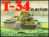 T-34 in action - Armor No. 20 (Paperback)