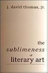 The Sublimeness of Literary Art