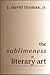 The Sublimeness of Literary Art