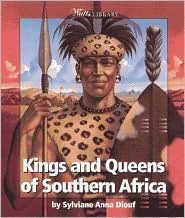 Kings and Queens of Southern Africa (Library Binding)