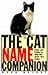 The Cat Name Companion: Fac...
