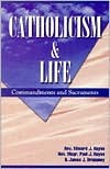 Catholicism and Life (Paperback)