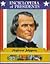 Andrew Johnson: Seventeenth President of the United States (Encyclopedia of Presidents)