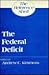 The Federal Deficit (The Reference Shelf, Vol 57/No 4)