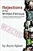 Rejections of the Written F...