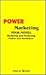 Power Marketing Your Novel:...