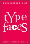Encyclopaedia of Typefaces