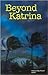 Beyond Katrina