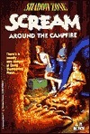 Scream Around the Campfire
