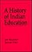 A History of Indian Education by Jon Reyhner