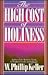 The High Cost of Holiness