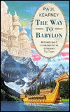 The Way to Babylon (Paperback)