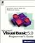 Microsoft Visual Basic 5.0 Programmer's Guide (Microsoft Visual Basic 5.0 Reference Library)