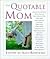 The Quotable Mom