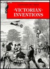 Victorian Inventions (Paperback)