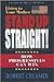 Stand Up Straight! by Robert Creamer