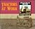 Tractors at Work: A Pictorial Review 1904-1994