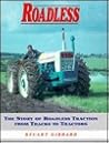 Roadless: The Story of Roadless Traction from Tracks to Tractors
