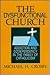 The Dysfunctional Church: A...