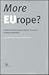 More Europe ? A Critical Christian Inquiry into the Process o... by John Sweeney