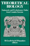 Theoretical Biology: Epigenetic and Evolutionary Order from Complex Systems (Paperback)