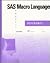 SAS Macro Language: Referen...