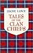 Tales of the Clan Chiefs