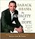 The Audacity of Hope by Barack Obama The Audacity of Hope by Barack Obama