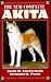 The New Complete Akita