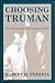 Choosing Truman: The Democratic Convention of 1944