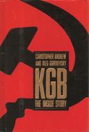 KGB: The Inside Story of its Foreign Operations from Lenin to Gorbachev