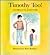 Timothy Too!