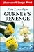 Gurney's Revenge