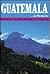 Guatemala in Pictures (Visual Geography Series)