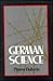 German Science: Some Reflections on German Science : German Science and German Virtues