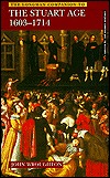 The Longman Companion to the Stuart Age 1603-1714 (Longman Companions To History)