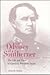 The Odyssey of a Southerner: The Life and Times of Gustavus Woodson Smith