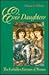 Eve's Daughters: The Forbidden Heroism of Women (JOSSEY BASS SOCIAL AND BEHAVIORAL SCIENCE SERIES)