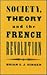 Society, Theory and the French Revolution: Studies in the Revolutionary Imaginary