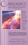 Clairvoyance: Key to Spiritual Perspective (The Key Series #3)