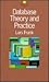 Database: Theory and Practice (International Computer Science Series) (English and Danish Edition)