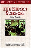 The Norton History of the Human Sciences (The Norton History of Science)