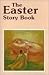 The Easter Story Book