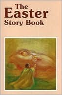 The Easter Story Book (Paperback)